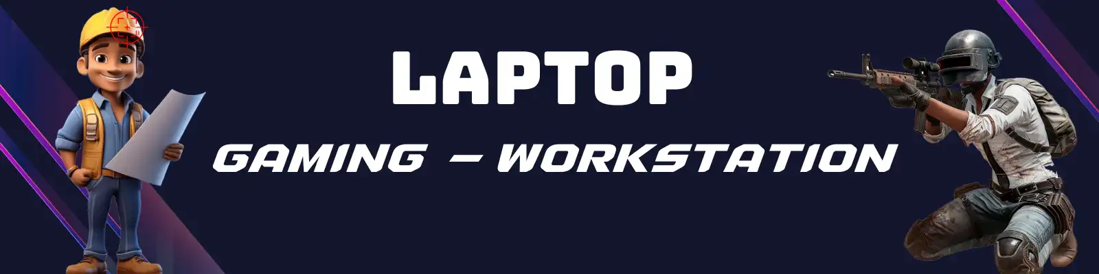 Laptop Gaming - Workstation 99 gaming 800 x 200
